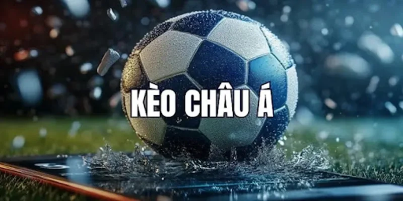 Kèo châu Á là gì?